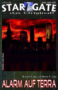 STAR GATE 171-172: Alarm auf Terra - Wilfried A. Hary - E-Book