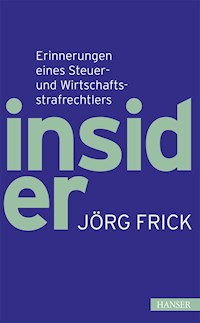 Insider - Jörg Frick - E-Book