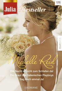 Julia Bestseller Band 160 - Michelle Reid - E-Book