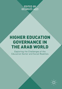 Higher Education Governance in the Arab World -  - E-Book