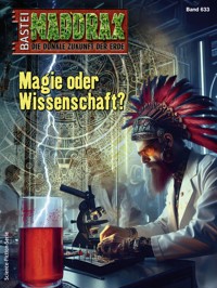 Maddrax 633 - Lucy Guth - E-Book