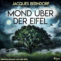 Mond über der Eifel (Kriminalroman aus der Eifel) - Jacques Berndorf - Hörbuch