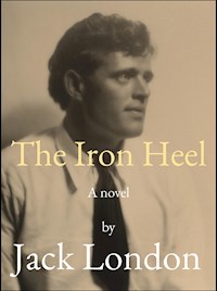 The Iron Heel - Jack  London - E-Book