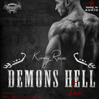 Ice - Demons Hell MC, Band 5 (ungekürzt) - Kimmy Reeve - Hörbuch
