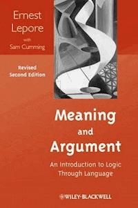 Meaning and Argument - Ernest Lepore - E-Book