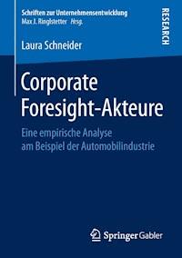 Corporate Foresight-Akteure - Laura Schneider - E-Book