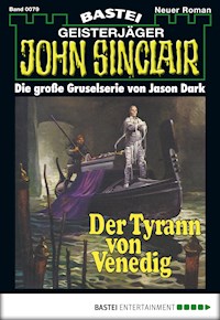 John Sinclair 79 - Jason Dark - E-Book