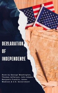 Declaration of Independence - George Washington - E-Book