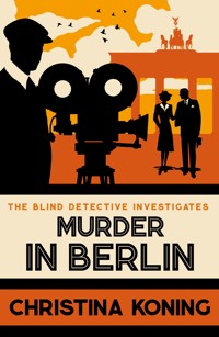 Murder in Berlin - Christina Koning - E-Book