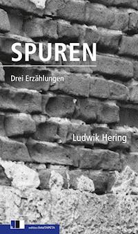 Spuren - Ludwik Hering - E-Book