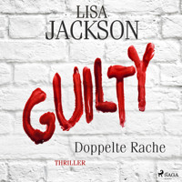 Guilty - Doppelte Rache - Lisa Jackson - Hörbuch