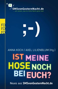 Ist meine Hose noch bei euch? -  - E-Book