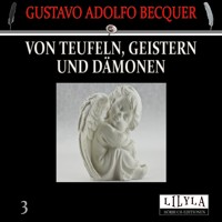 Von Teufeln, Geistern und Dämonen 3 - Gustavo Adolfo Bécquer - Hörbuch