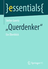 "Querdenker" - Stefan Goertz - E-Book