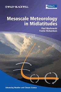 Mesoscale Meteorology in Midlatitudes - Paul Markowski - E-Book