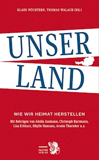 Unser Land - Christoph Bartmann - E-Book