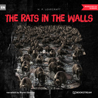 The Rats in the Walls (Unabridged) - H. P. Lovecraft - Hörbuch