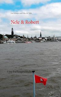 Nele & Robert - Lisi Schuur - E-Book