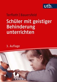 Schüler mit geistiger Behinderung unterrichten - Karin Terfloth - E-Book