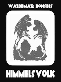 Himmelsvolk - Waldemar Bonsels - E-Book