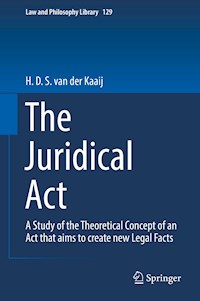 The Juridical Act - H. D. S. van der Kaaij - E-Book