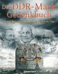 Das DDR-Mark Gedenkbuch - Thomas Wieke - E-Book