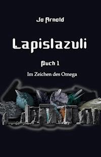 Lapislazuli - Jo Arnold - E-Book