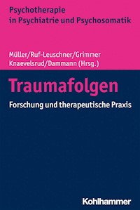 Traumafolgen - - E-Book