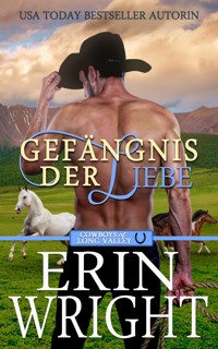 Gefängnis der Liebe - Erin Wright - E-Book