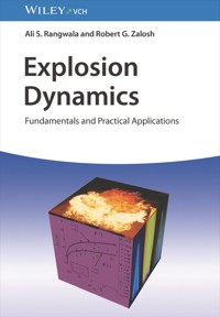 Explosion Dynamics - Ali S. Rangwala - E-Book