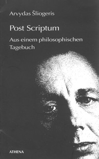 Post Scriptum - Arvydas Sliogeris - E-Book