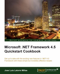 Microsoft .NET Framework 4.5 Quickstart Cookbook - Jose Luis Latorre Millas - E-Book