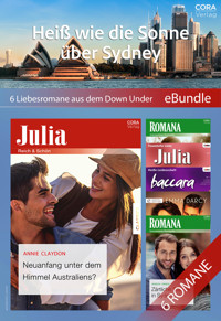 Heiß wie die Sonne über Sydney - 6 Liebesromane aus dem Down Under - Annie Claydon - E-Book