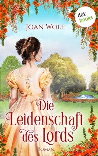 Die Leidenschaft des Lords - Joan Wolf - E-Book