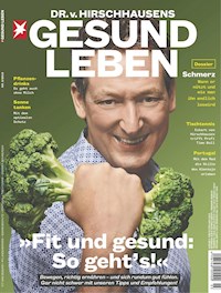 HIRSCHHAUSENS STERN GESUND LEBEN 03/2019 - Fit und gesund: So geht's - stern GESUND LEBEN Redaktion - E-Book