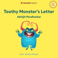 Toothy Monsters Letter - Abhijit Pendharkar - Hörbuch