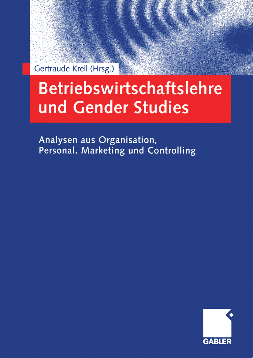 Betriebswirtschaftslehre und Gender Studies -  - E-Book