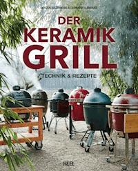 Der Keramikgrill - Jeroen Hazebroek - E-Book