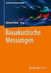 Bauakustische Messungen -  - E-Book