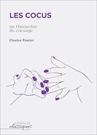 Les Cocus - Charles Fourier - E-Book