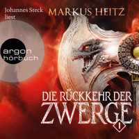 Die Rückkehr der Zwerge 1 - Die Zwerge, Band 6 (Ungekürzt) - Markus Heitz - Hörbuch