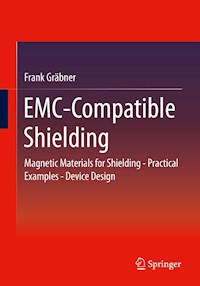 EMC-Compatible Shielding - Frank Gräbner - E-Book