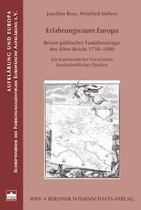 Erfahrungsraum Europa - Joachim Rees - E-Book