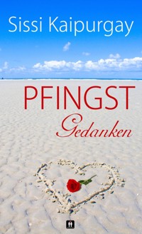 Pfingstgedanken - Sissi Kaipurgay - E-Book
