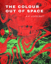 The Colour Out of Space - H. P. Lovecraft - E-Book + Hörbuch