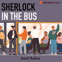 Sherlock In the Bus - Amol Raikar - Hörbuch