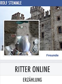 Ritter Online - Rolf Stemmle - E-Book