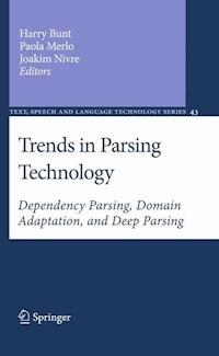 Trends in Parsing Technology - - E-Book