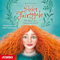 Ruby Fairygale. Die Hüter der magischen Bucht [Band 2] - Kira Gembri - Hörbuch