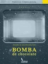 Bomba de chocolate - Francesca Romana Pistoia - E-Book